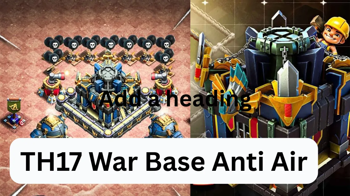 TH17 War Base Anti Air
