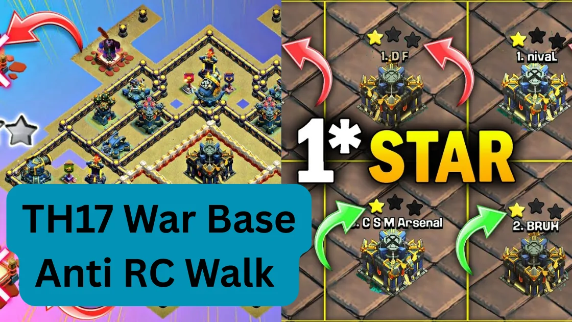 TH17 War Base Anti RC Walk