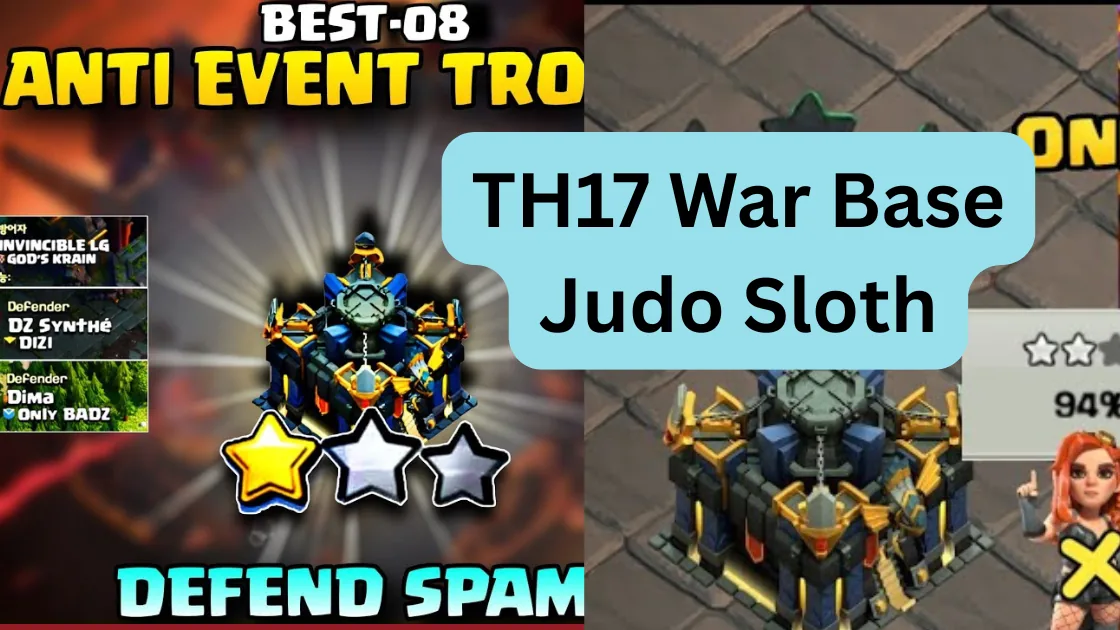 TH17 War Base Judo Sloth