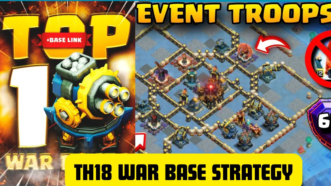 TH18 War Base Strategy